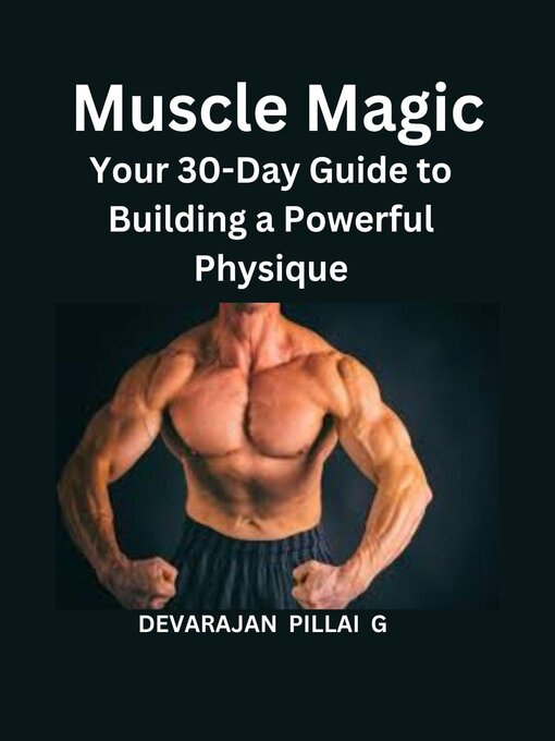 Title details for Muscle Magic by DEVARAJAN PILLAI G - Available